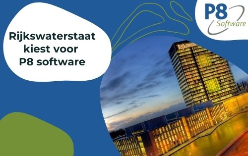 Rijkswaterstaat kiest voor P8 voor standaardisering voor Grondzaken en Vastgoed